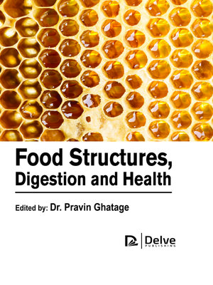 cover image of Food Structures, Digestion and Health